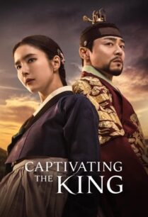 Captivating the King (2024) เสน่ห์ร้ายบัลลังก์ลวง