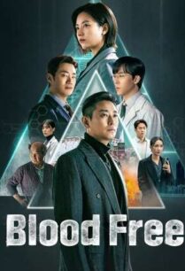 Blood Free (2024)