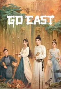 Go East (2024) หน่วยพิทักษ์จตุรทิศ
