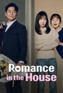 Romance in the House (2024) บ้านกรุ่นรัก