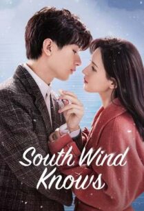 South Wind Knows (2023) ลมใต้รู้ใจฉัน