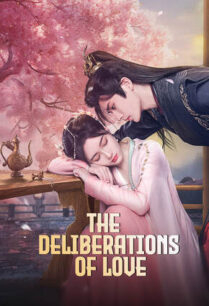 The Deliberations of Love (2023) สามคราชะตารัก