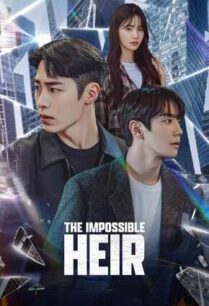 The Impossible Heir (2024)