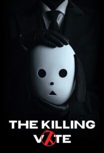 The Killing Vote (2023) โหวตโทษประหาร