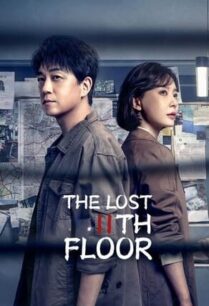 The Lost 11th Floor (2023) ชั้น 11 ที่หายไป