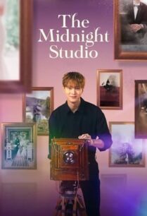 The Midnight Studio (2024) ห้องถ่ายภาพแห่งรัตติกาล