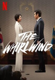 The Whirlwind (2024) แผนพลิกอำนาจ