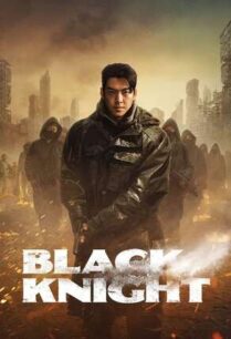 Black Knight (2023) อัศวินดำ