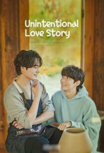 Unintentional Love Story (2023) ปั้นรักฉัน ด้วยใจนาย