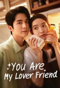 You Are My Lover Friend (2024) ห้วงประกายพร่างพรายรัก