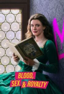 Blood Sex & Royalty (2022) เลือด เซ็กซ์ และความภักดี