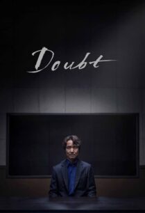 Doubt (2024) เคลือบแคลง