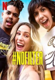 No Filter (2023) ไม่มีฟิลเตอร์