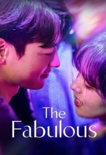 The Fabulous (2022) หรู เริ่ด เชิด โสด