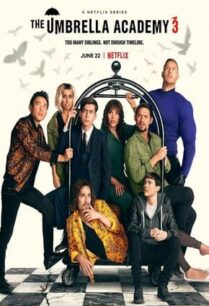 The Umbrella Academy Season 3 (2022) ดิ อัมเบรลลา อคาเดมี่