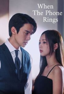 When The Phone Rings (2024) เมื่อเสียงโทรศัพท์ดัง