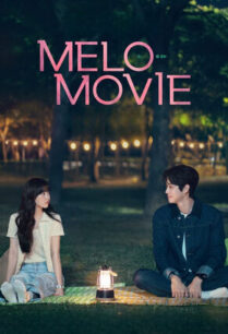 Melo Movie (2025) หัวใจตึกตัก หนังรักใจฟู